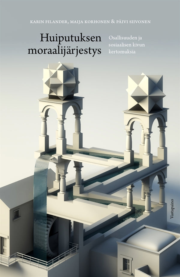 Huiputuksen moraalijärjestys – E-bok – Laddas ner-Digitala böcker-Axiell-peaceofhome.se