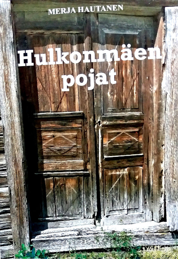 Hulkonmäen pojat – E-bok – Laddas ner-Digitala böcker-Axiell-peaceofhome.se