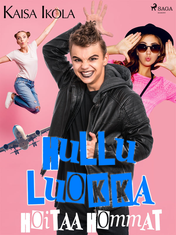 Hullu luokka hoitaa hommat – E-bok – Laddas ner-Digitala böcker-Axiell-peaceofhome.se