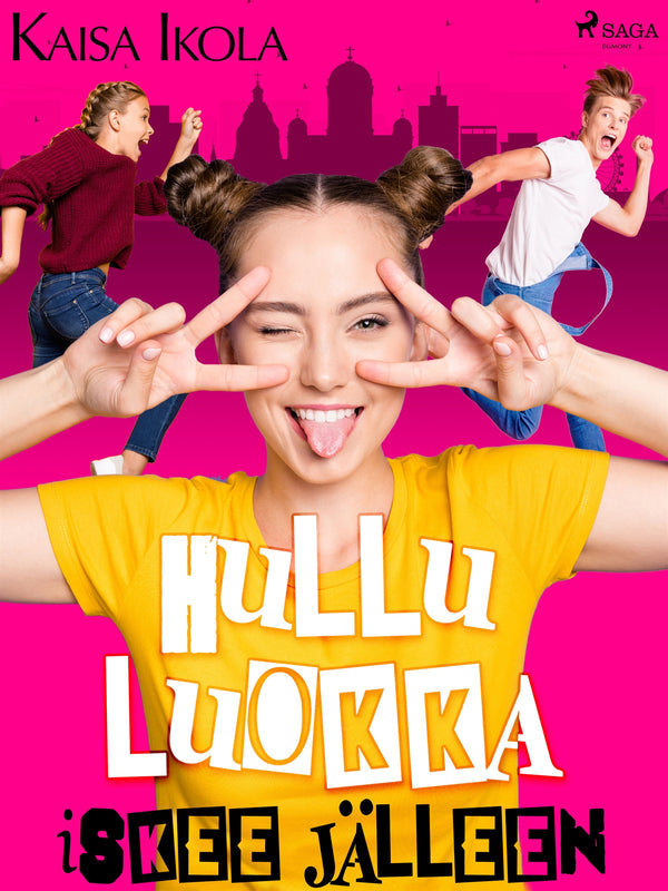 Hullu luokka iskee jälleen – E-bok – Laddas ner-Digitala böcker-Axiell-peaceofhome.se