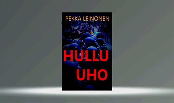 Hullu uho – E-bok – Laddas ner-Digitala böcker-Axiell-peaceofhome.se