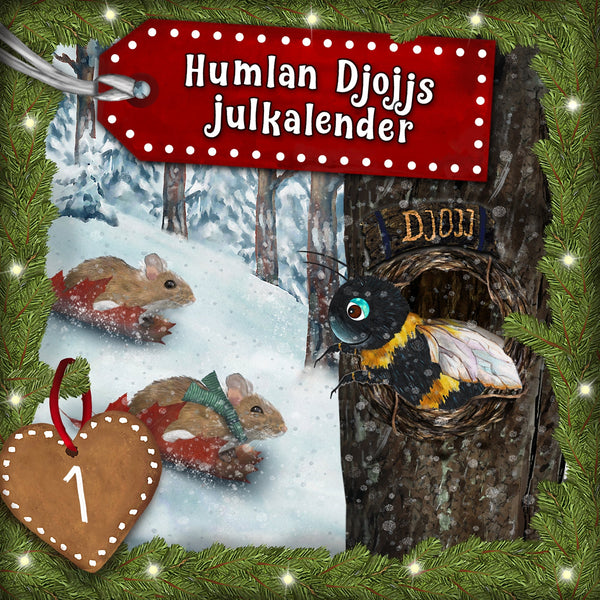 Humlan Djojjs Julkalender (Avsnitt 1) – Ljudbok – Laddas ner-Digitala böcker-Axiell-peaceofhome.se