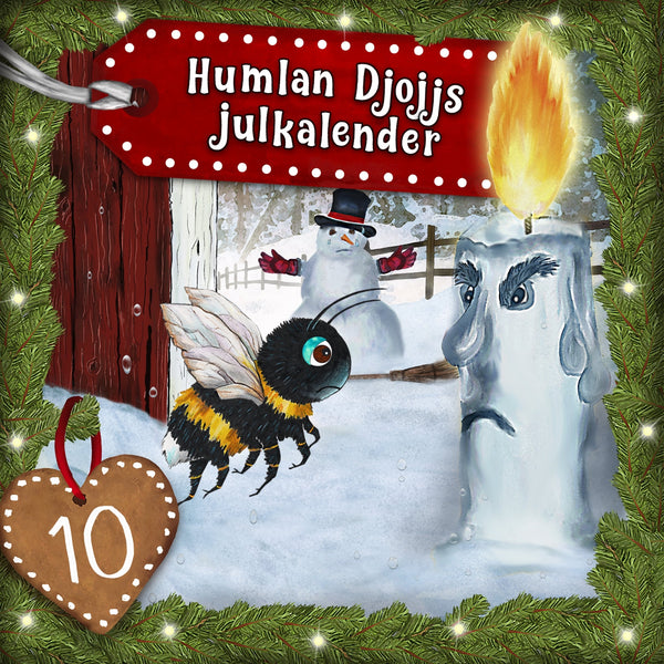 Humlan Djojjs Julkalender (Avsnitt 10) – Ljudbok – Laddas ner-Digitala böcker-Axiell-peaceofhome.se