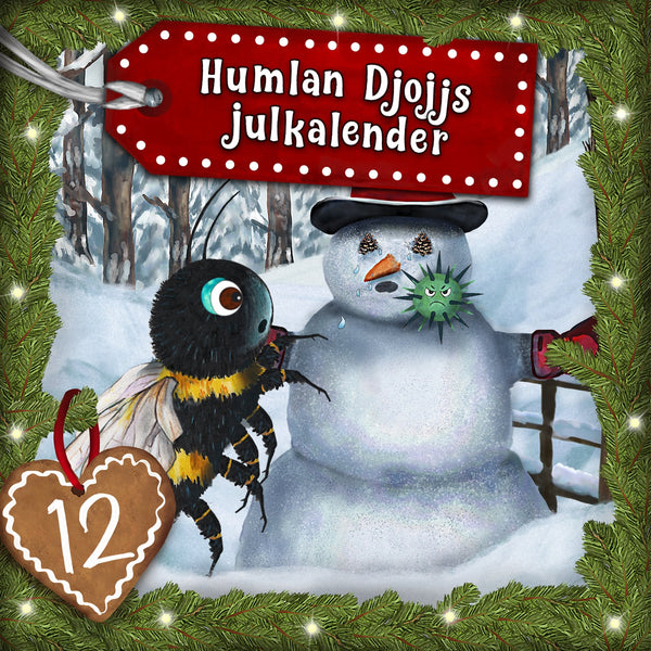 Humlan Djojjs Julkalender (Avsnitt 12) – Ljudbok – Laddas ner-Digitala böcker-Axiell-peaceofhome.se