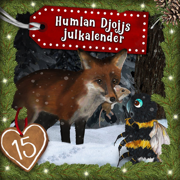 Humlan Djojjs Julkalender (Avsnitt 15) – Ljudbok – Laddas ner-Digitala böcker-Axiell-peaceofhome.se