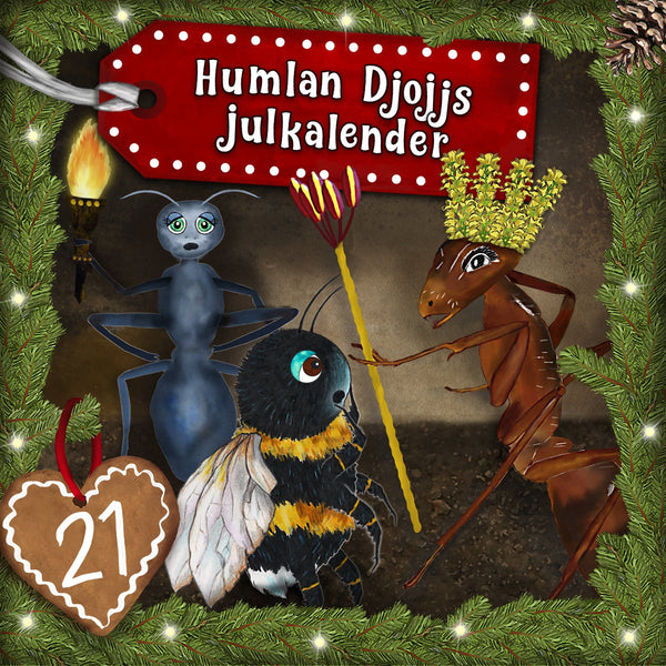 Humlan Djojjs Julkalender (Avsnitt 21) – Ljudbok – Laddas ner-Digitala böcker-Axiell-peaceofhome.se