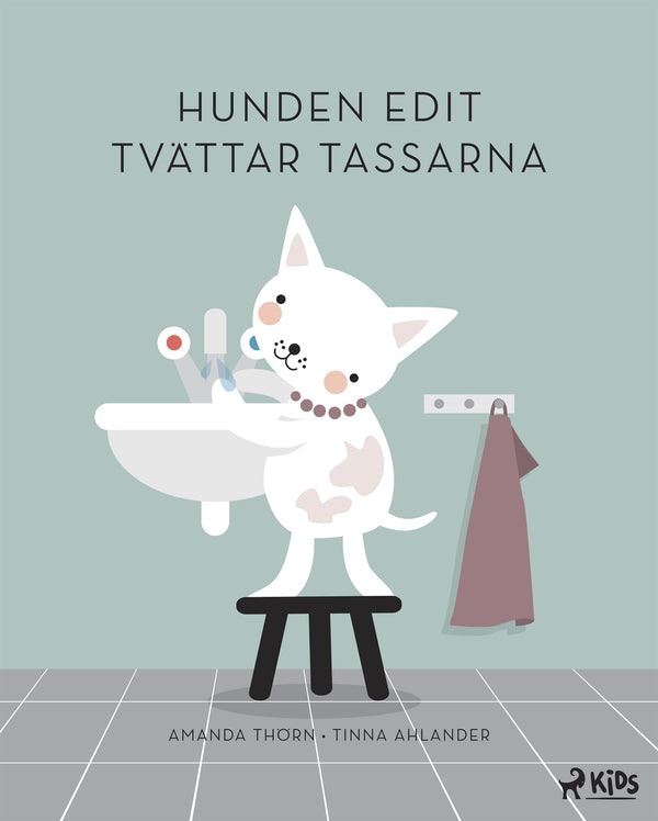 Hunden Edit tvättar tassarna – E-bok – Laddas ner-Digitala böcker-Axiell-peaceofhome.se