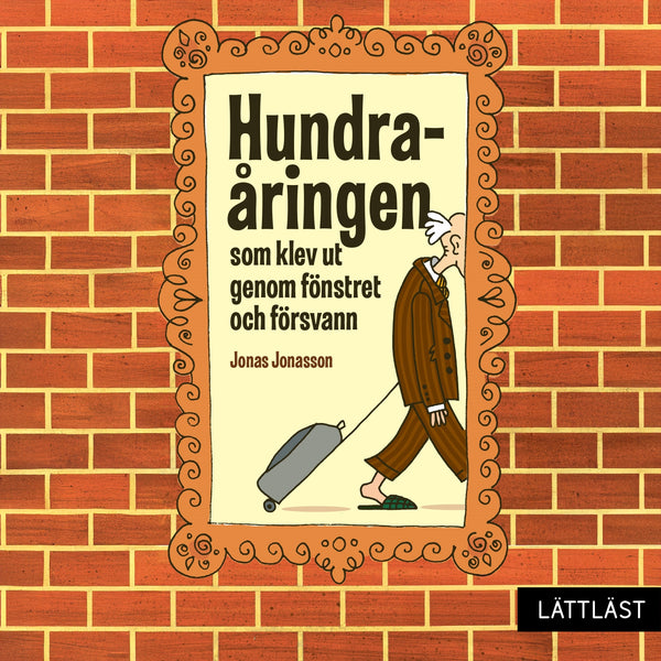 Hundraåringen som klev ut genom fönstret och försvann (lättläst) – Ljudbok – Laddas ner-Digitala böcker-Axiell-peaceofhome.se