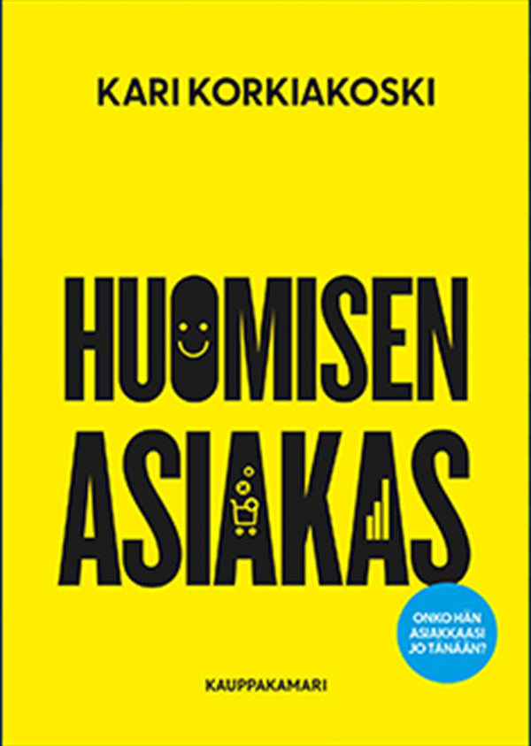 Huomisen asiakas – E-bok – Laddas ner-Digitala böcker-Axiell-peaceofhome.se