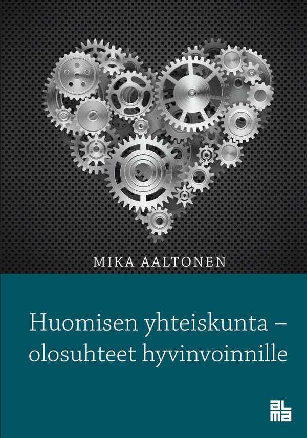 Huomisen yhteiskunta - olosuhteet hyvinvoinnille – E-bok – Laddas ner-Digitala böcker-Axiell-peaceofhome.se