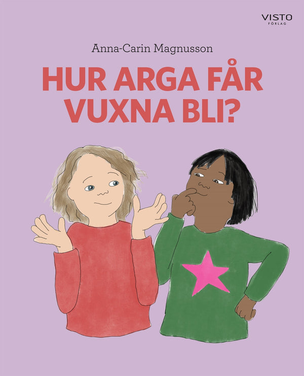 Hur arga får vuxna bli? – E-bok – Laddas ner-Digitala böcker-Axiell-peaceofhome.se