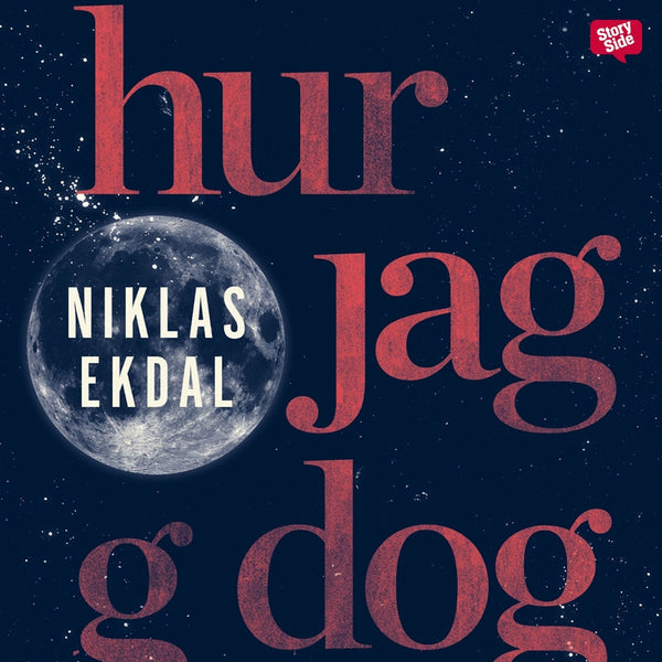 Hur jag dog – Ljudbok – Laddas ner-Digitala böcker-Axiell-peaceofhome.se