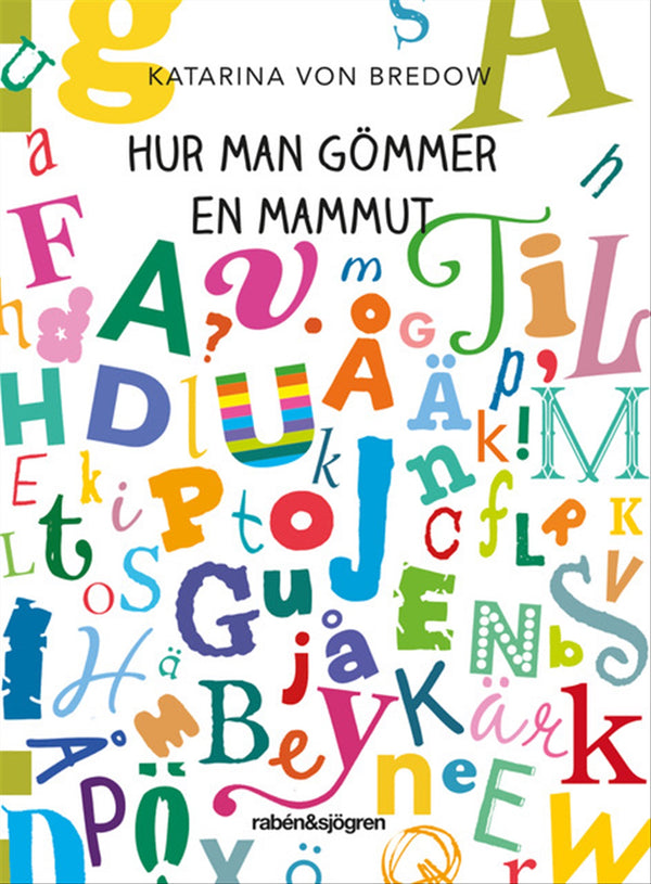 Hur man gömmer en mammut – E-bok – Laddas ner-Digitala böcker-Axiell-peaceofhome.se