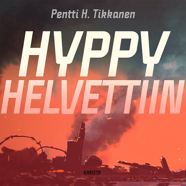 Hyppy helvettiin – Ljudbok – Laddas ner-Digitala böcker-Axiell-peaceofhome.se