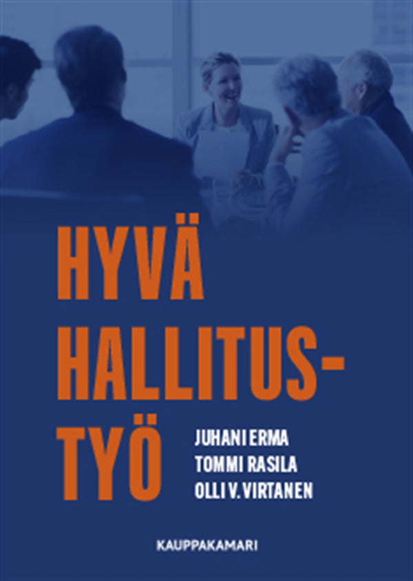 Hyvä hallitustyö – E-bok – Laddas ner-Digitala böcker-Axiell-peaceofhome.se