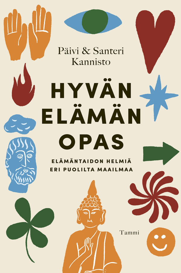 Hyvän elämän opas – E-bok – Laddas ner-Digitala böcker-Axiell-peaceofhome.se