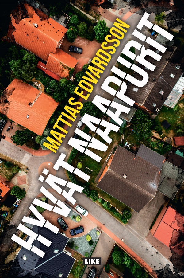 Hyvät naapurit – E-bok – Laddas ner-Digitala böcker-Axiell-peaceofhome.se