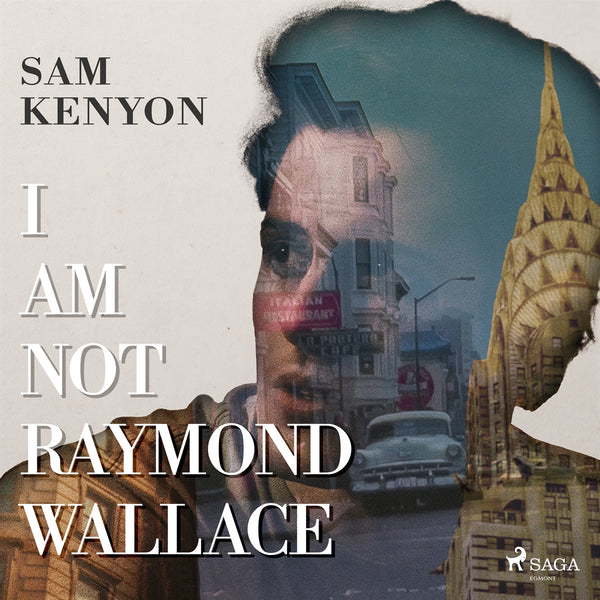 I Am Not Raymond Wallace – Ljudbok – Laddas ner-Digitala böcker-Axiell-peaceofhome.se