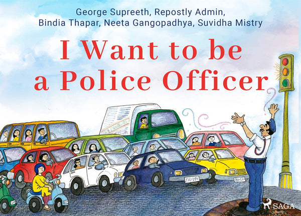 I Want to be a Police Officer – E-bok – Laddas ner-Digitala böcker-Axiell-peaceofhome.se