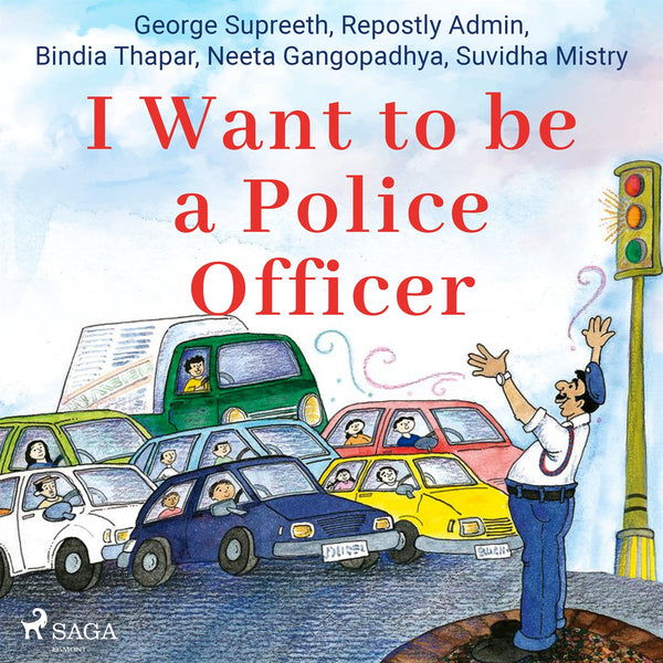 I Want to be a Police Officer – Ljudbok – Laddas ner-Digitala böcker-Axiell-peaceofhome.se