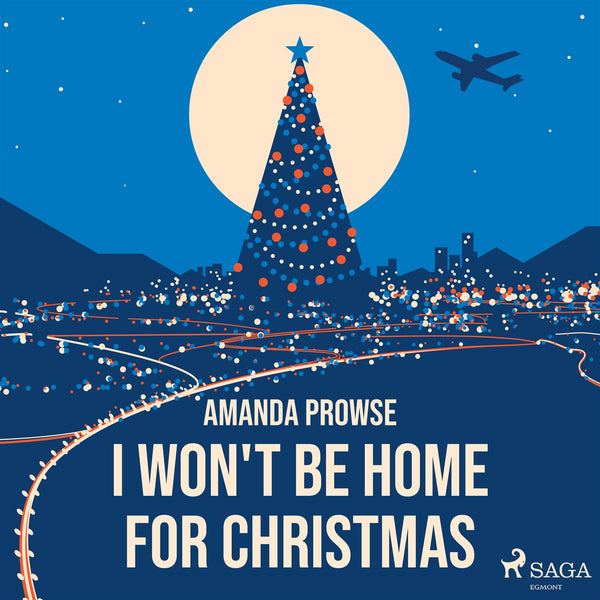 I Won't Be Home For Christmas – Ljudbok – Laddas ner-Digitala böcker-Axiell-peaceofhome.se