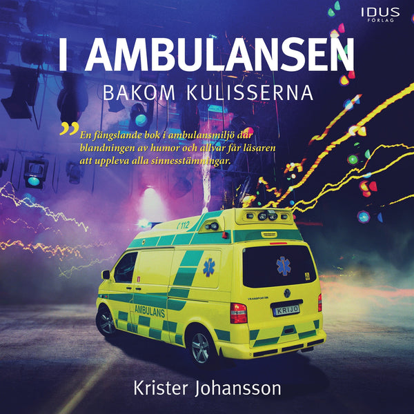 I ambulansen, bakom kulisserna – Ljudbok – Laddas ner-Digitala böcker-Axiell-peaceofhome.se