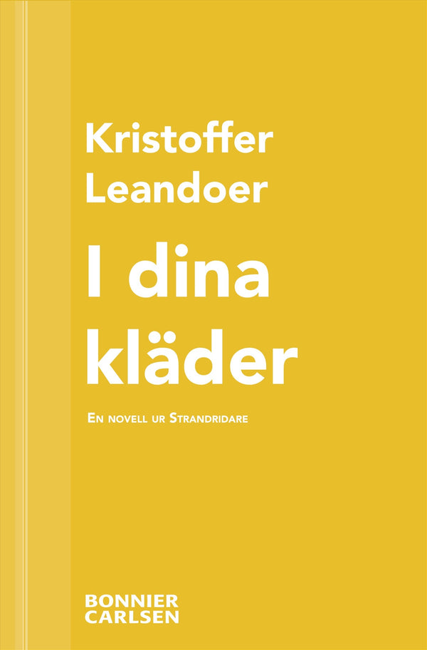 I dina kläder : en skräcknovell ur Strandridare – E-bok – Laddas ner