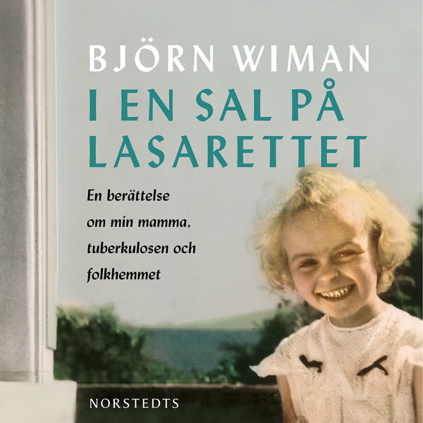 I en sal på lasarettet : en berättelse om min mamma, tuberkulosen och folkhemmet – Ljudbok – Laddas ner-Digitala böcker-Axiell-peaceofhome.se