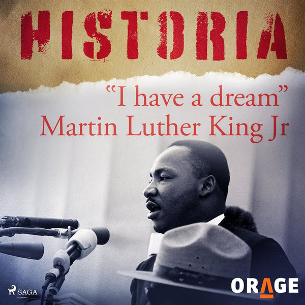 'I have a dream' Martin Luther King Jr – Ljudbok – Laddas ner-Digitala böcker-Axiell-peaceofhome.se