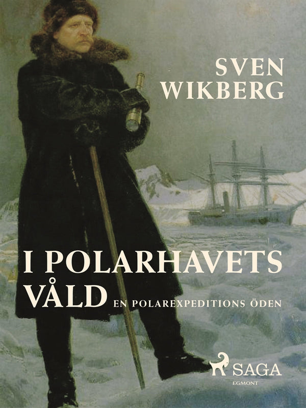 I polarhavets våld : en polarexpeditions öden – E-bok – Laddas ner-Digitala böcker-Axiell-peaceofhome.se