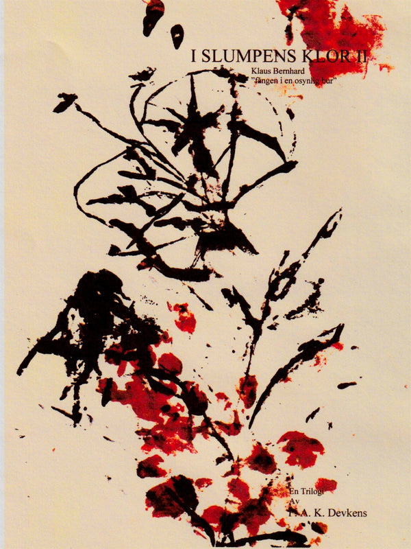 I slumpens klor II: Klaus Bernhard "fången i en osynlig bur" – E-bok – Laddas ner-Digitala böcker-Axiell-peaceofhome.se