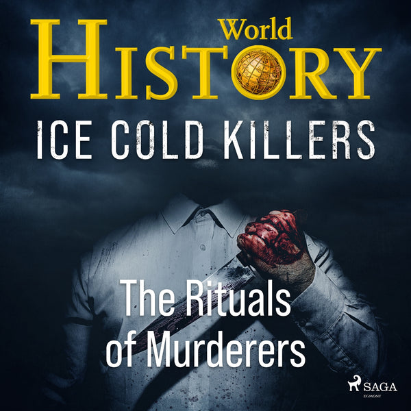 Ice Cold Killers - The Rituals of Murderers – Ljudbok – Laddas ner-Digitala böcker-Axiell-peaceofhome.se