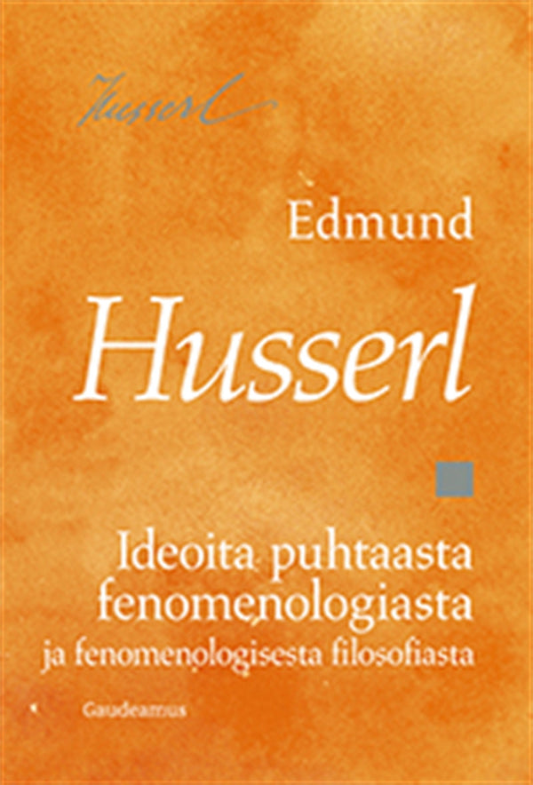 Ideoita puhtaasta fenomenologiasta ja fenomenologisesta filosofiasta – E-bok – Laddas ner-Digitala böcker-Axiell-peaceofhome.se