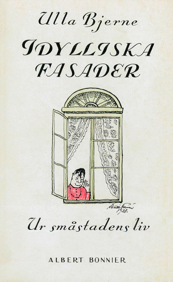 Idylliska fasader : ur småstadens liv – E-bok – Laddas ner-Digitala böcker-Axiell-peaceofhome.se