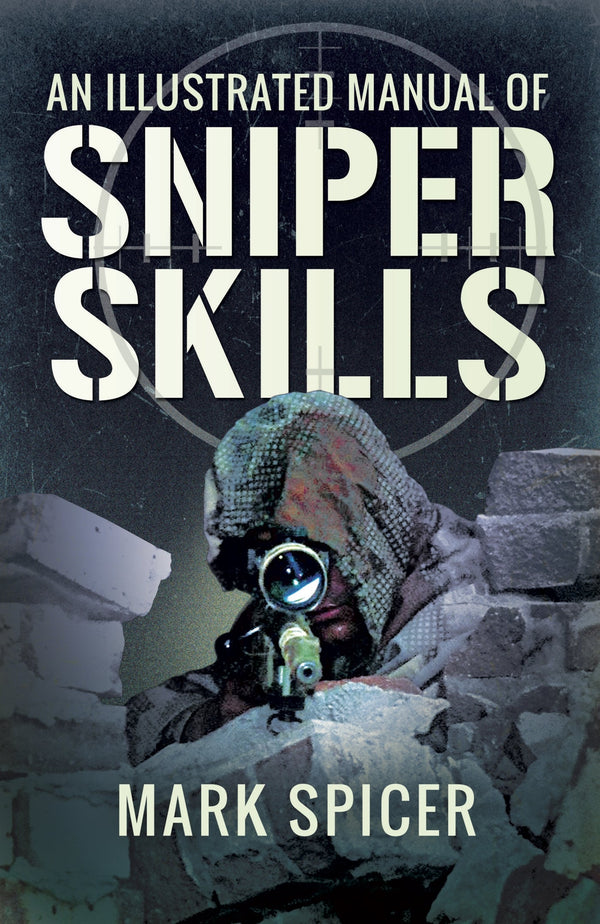 Illustrated Manual of Sniper Skills – E-bok – Laddas ner-Digitala böcker-Axiell-peaceofhome.se