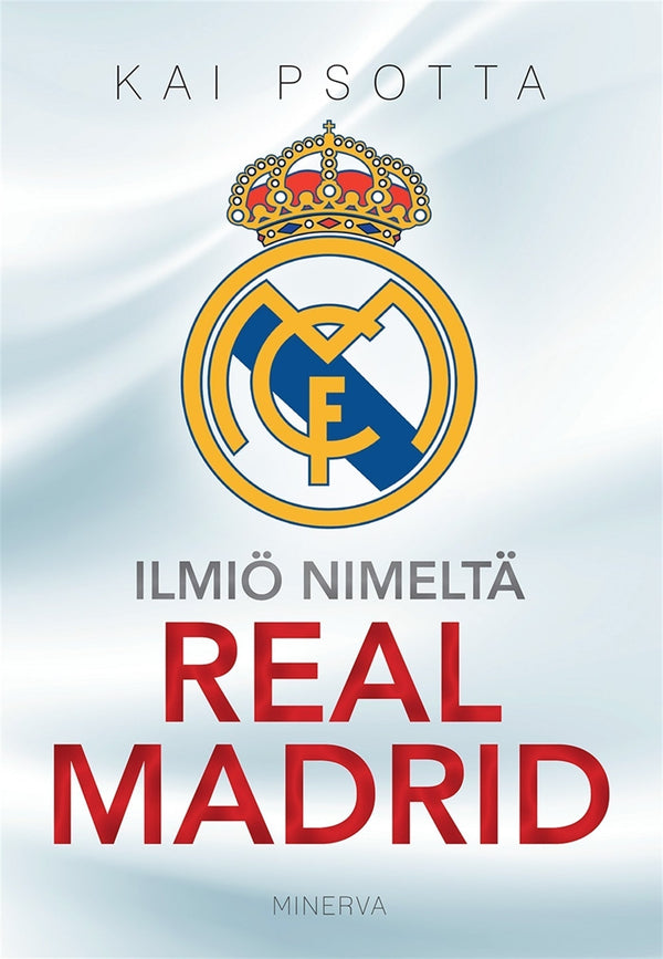 Ilmiö nimeltä Real Madrid – E-bok – Laddas ner-Digitala böcker-Axiell-peaceofhome.se