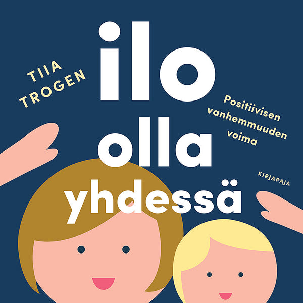 Ilo olla yhdessä – Ljudbok – Laddas ner-Digitala böcker-Axiell-peaceofhome.se