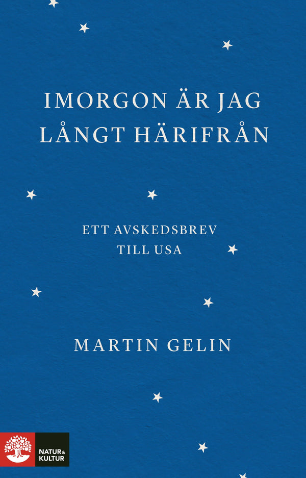 Imorgon är jag långt härifrån : ett avskedsbrev till USA - Digital - Laddas ner-Digitala böcker-Natur & Kultur Digital-peaceofhome.se