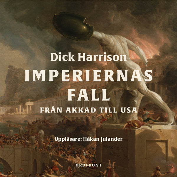 Imperiernas fall – Ljudbok – Laddas ner-Digitala böcker-Axiell-peaceofhome.se