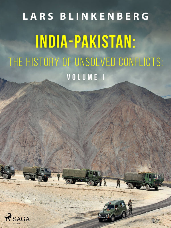 India-Pakistan: The History of Unsolved Conflicts: Volume I – E-bok – Laddas ner-Digitala böcker-Axiell-peaceofhome.se