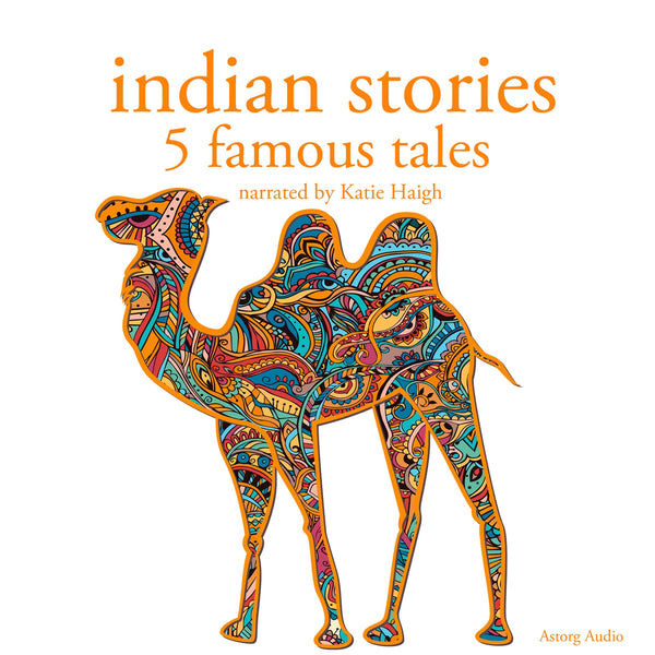 Indian Stories: 5 Famous Tales – Ljudbok – Laddas ner-Digitala böcker-Axiell-peaceofhome.se