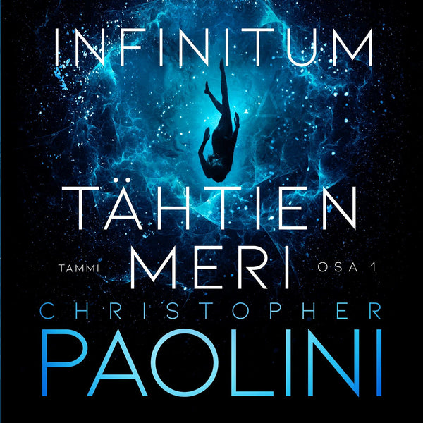 Infinitum. Tähtien meri. Osa 1 – Ljudbok – Laddas ner-Digitala böcker-Axiell-peaceofhome.se