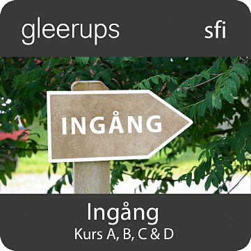 Ingång sfi kurs A, B, C & D, digitalt läromedel, lärare 12 m (OBS! Endast för lärare)-Digitala böcker-Gleerups Utbildning AB-peaceofhome.se