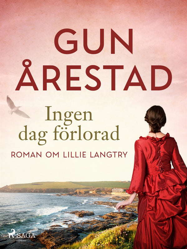 Ingen dag förlorad: roman om Lillie Langtry – E-bok – Laddas ner-Digitala böcker-Axiell-peaceofhome.se