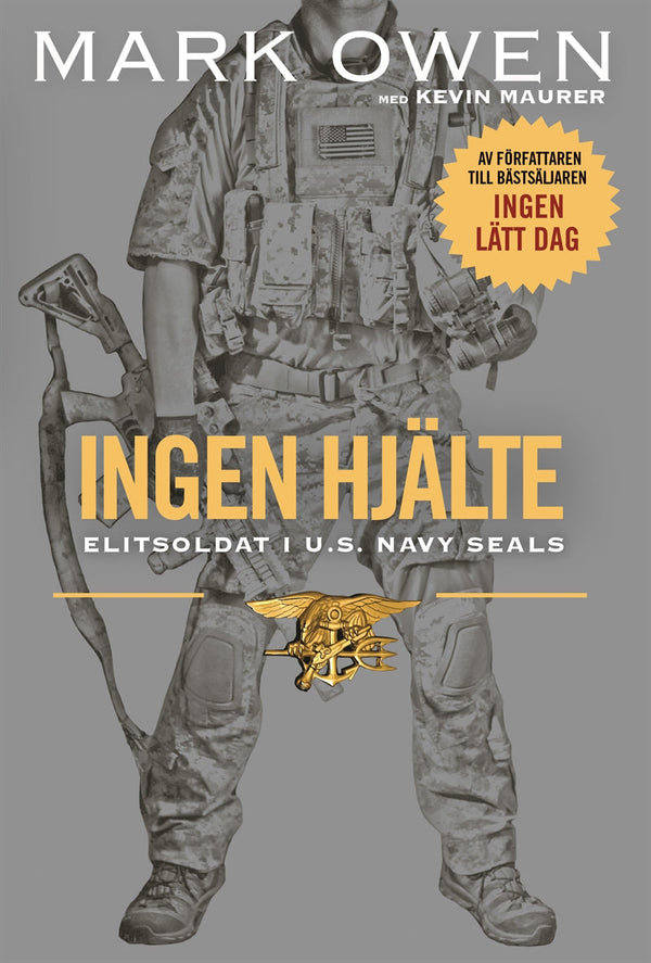 Ingen hjälte : Elitsoldat i U.S. Navy Seals – Ljudbok – Laddas ner-Digitala böcker-Axiell-peaceofhome.se