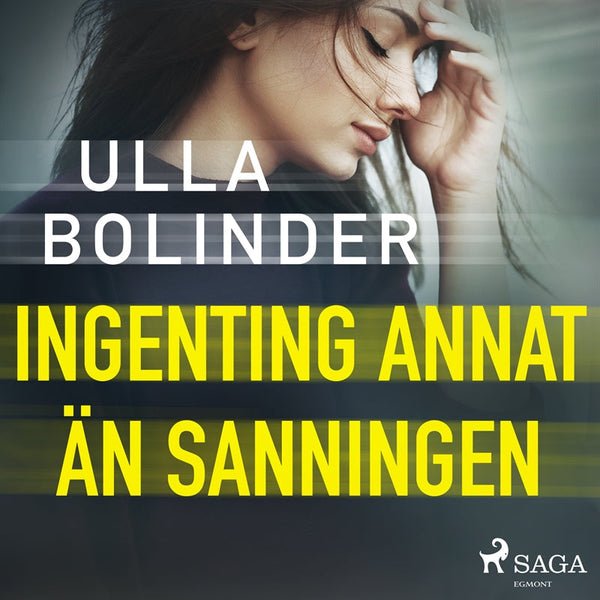 Ingenting annat än sanningen – Ljudbok – Laddas ner-Digitala böcker-Axiell-peaceofhome.se