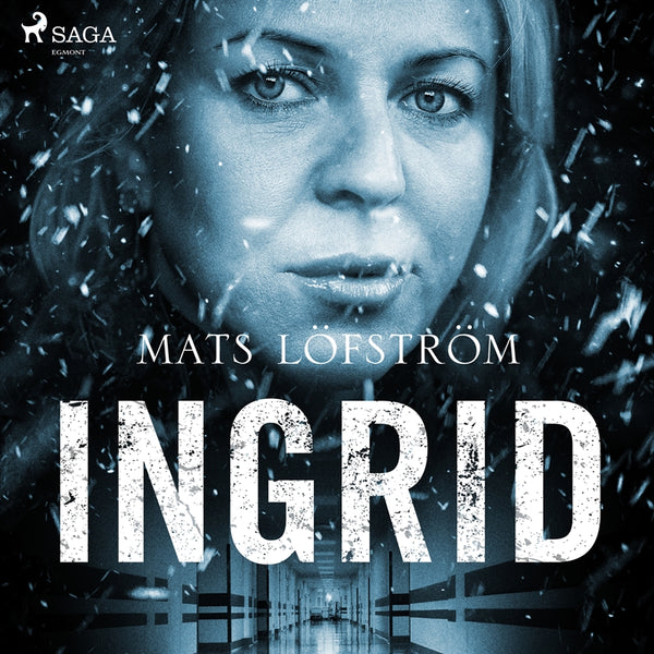 Ingrid – Ljudbok – Laddas ner-Digitala böcker-Axiell-peaceofhome.se