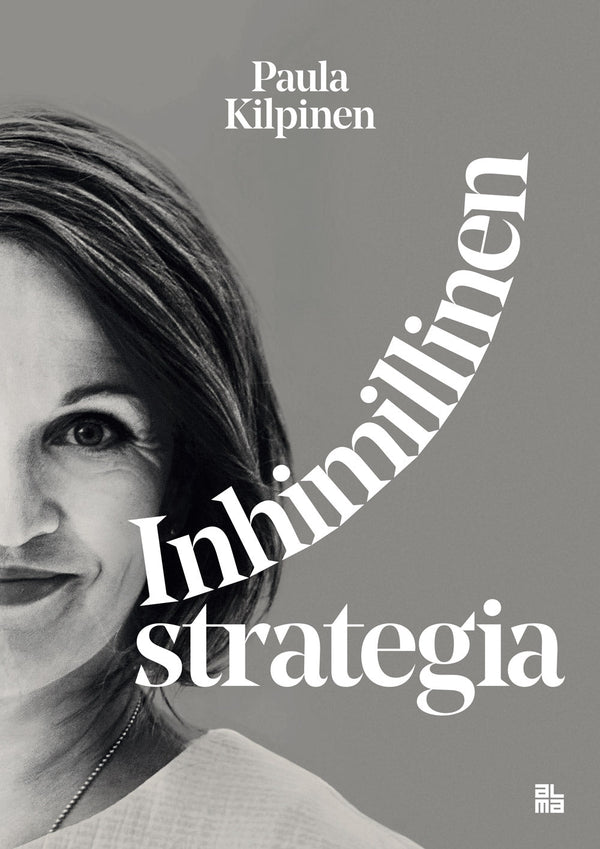 Inhimillinen strategia – E-bok – Laddas ner-Digitala böcker-Axiell-peaceofhome.se