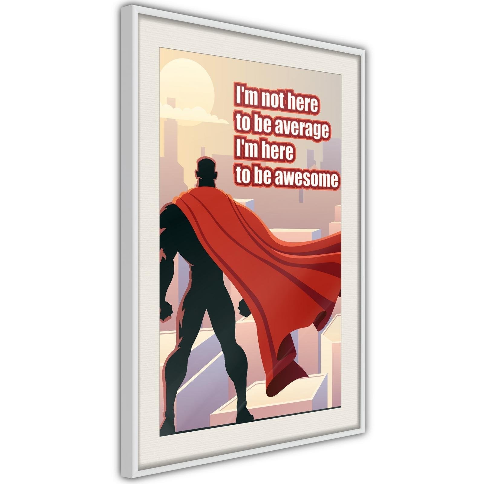 Inramad Poster / Tavla - Be Your Own Superhero-Poster Inramad-Artgeist-peaceofhome.se