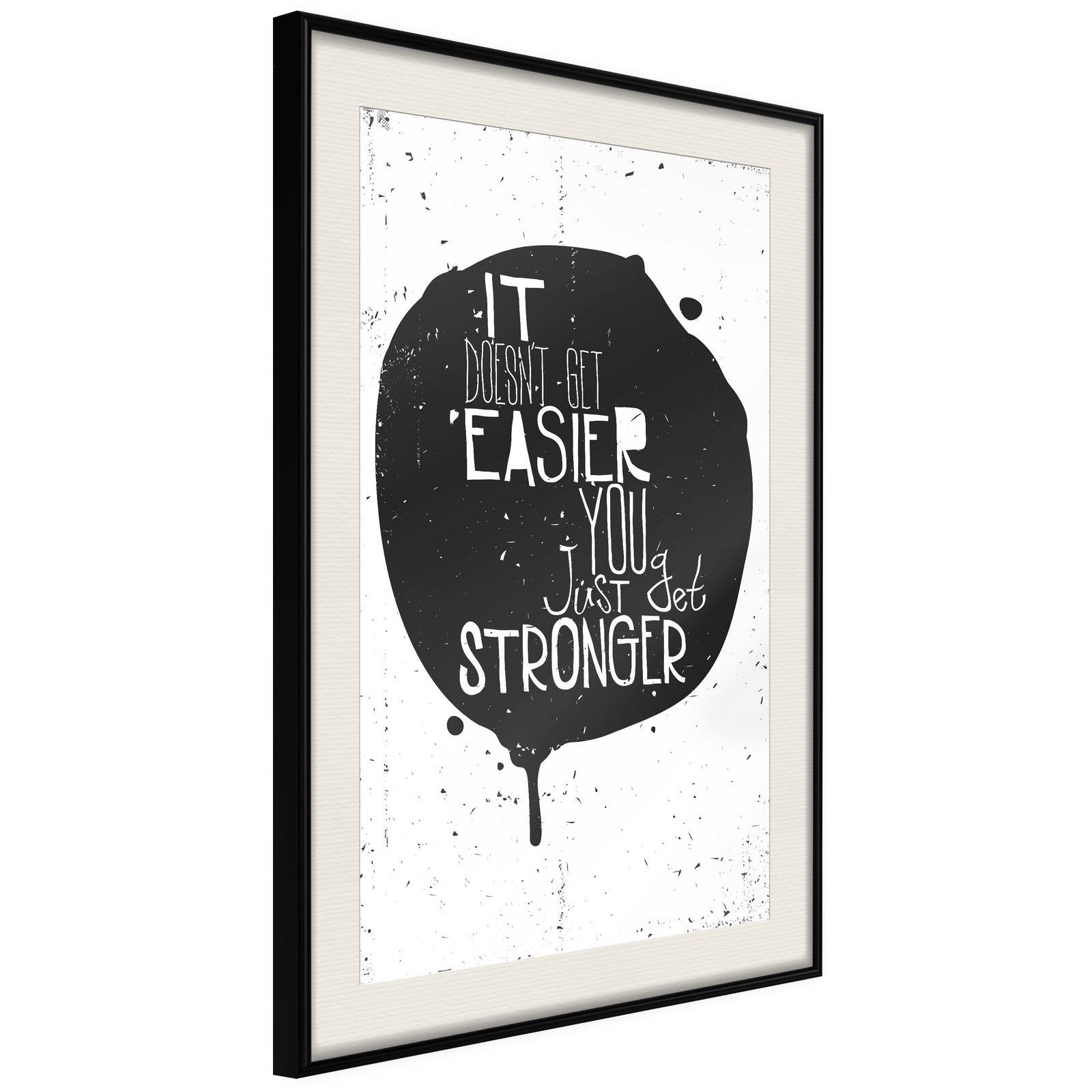 Inramad Poster / Tavla - It Doesn't Get Easier-Poster Inramad-Artgeist-peaceofhome.se